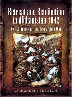 cover image of Retreat and Retribution in Afghanistan 1842